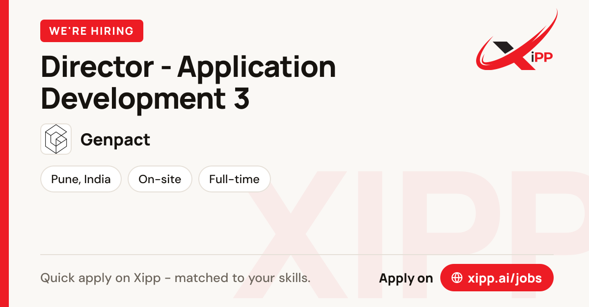 Director - Application Development 3 at Genpact - Pune…